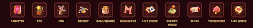 Kategorienübersicht: Anbieter • Top • Neu • Beliebt • Bonuskäufe • Megaways • Live Spiele • Sofort-Spiele • Slots • Tischspiele • Alle Spiele – Magius Casino Magius Casino-Kategorie-Symbole: Anbieter, Top, Neu, Beliebt, Bonuskäufe, Megaways, Live Spiele, Sofort-Spiele, Slots, Tischspiele, Alle Spiele